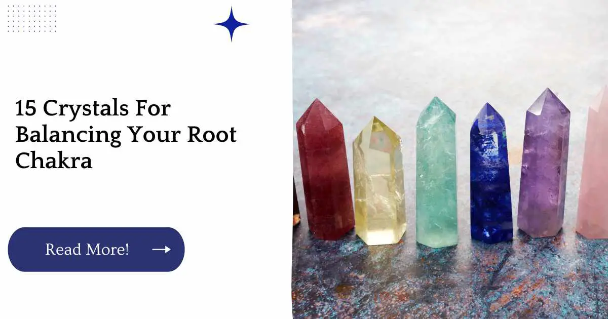 15 Crystals For Balancing Your Root Chakra