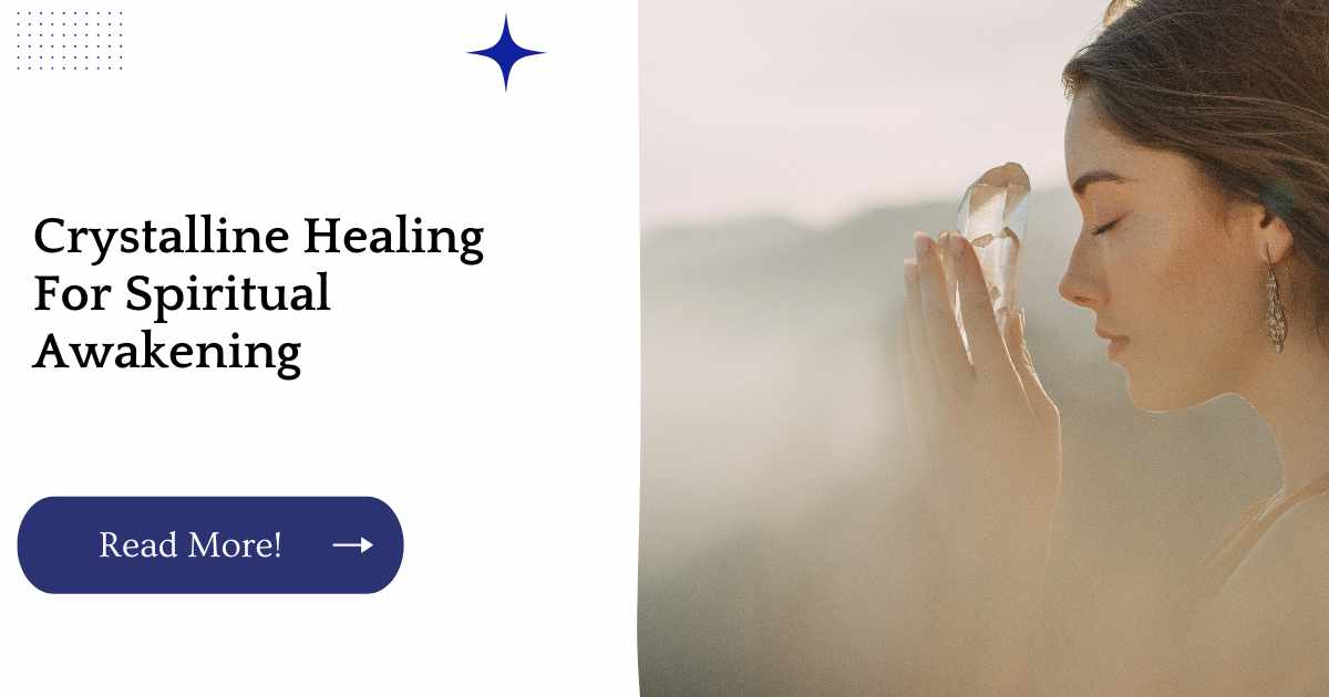 Crystalline Healing for