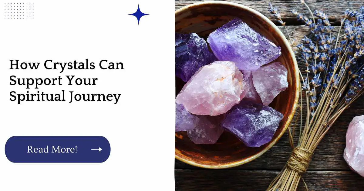How Crystals Can Support Your Spiritual Journey