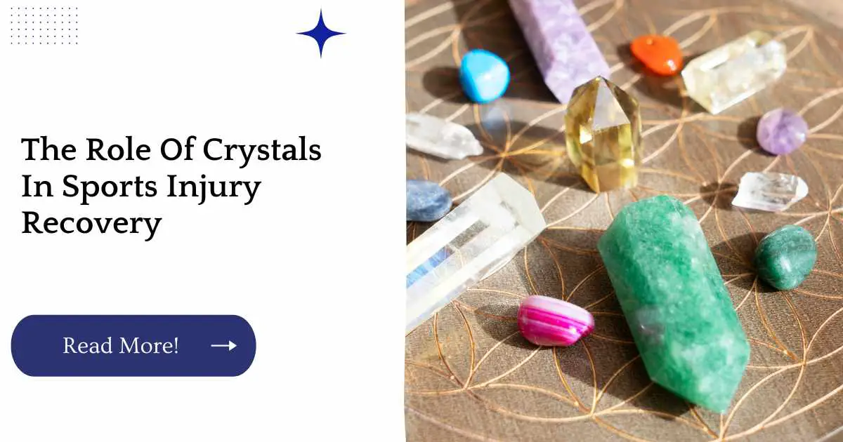 The Role Of Crystals In Sports Injury Recovery